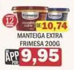 Supermercados Mendonça Manteiga extra frimesa oferta