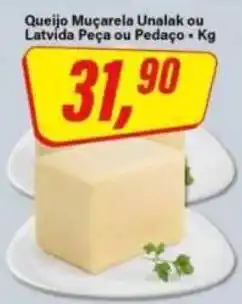 Rede Supermarket Queijo Muçarela Unalak ou Latvida Peça ou Pedaço oferta