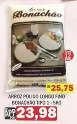 Supermercados Mendonça Arroz polido longo fino bonachão tipo 1 oferta