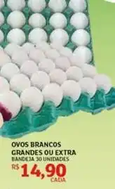 Assaí Atacadista Extra - ovos brancos grandes ou extra oferta