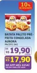 Assaí Atacadista Aurora - batata palito pre- frita congelada oferta