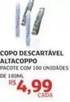Assaí Atacadista De - copo descartável altacoppo oferta