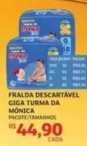 Assaí Atacadista Mônica - fralda descartável turma da oferta