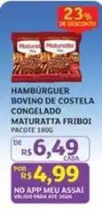 Assaí Atacadista Maturatta - hambúrguer bovino de costela congelado oferta