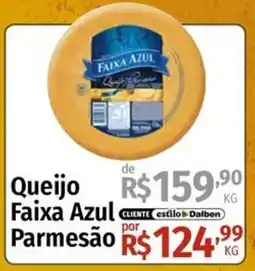Supermercado Dalben Queijo Faixa Azul Parmesão oferta