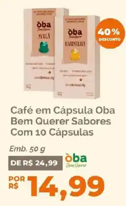 Oba Hortifruti Café em Cápsula Oba Bem Querer Sabores Com 10 Cápsulas oferta