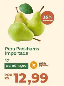 Oba Hortifruti Pera Packhams Importada oferta