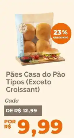 Oba Hortifruti Pães casa do pão tipos exceto croissant oferta