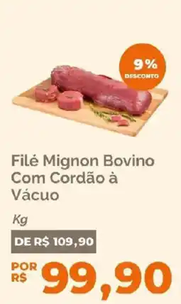 Oba Hortifruti Filé Mignon Bovino Com Cordão à Vácuo oferta