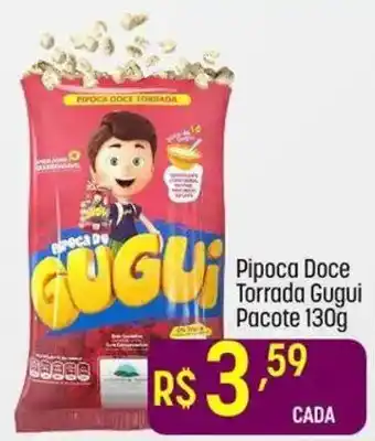 Pipoca Doce Torrada Gugui
