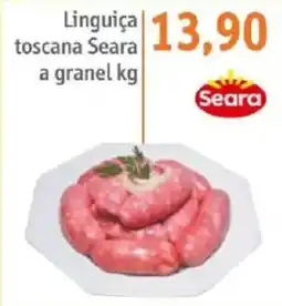 Sonda Linguiça toscana seara a granel kg oferta