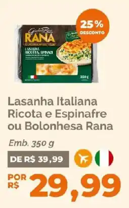 Oba Hortifruti Lasanha italiana ricota e espinafre ou bolonhesa rana oferta