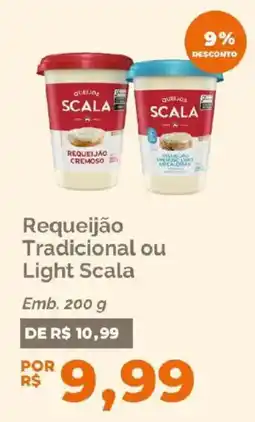 Oba Hortifruti Requeijão Tradicional ou Light Scala oferta
