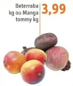 Sonda Beterraba kg ou Manga tommy kg oferta