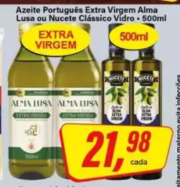 Rede Supermarket Azeite Português Extra Virgem Alma Lusa ou Nucete Clássico Vidro oferta