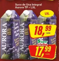 Rede Supermarket Suco de Uva Integral Aurora Tp oferta