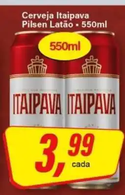 Rede Supermarket Cerveja Itaipava Pilsen Latão oferta