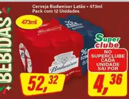 Rede Supermarket Cerveja Budweiser Latão 473ml oferta