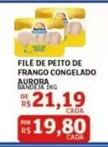 Assaí Atacadista FILÉ DE PEITO DE FRANGO CONGELADO AURORA oferta