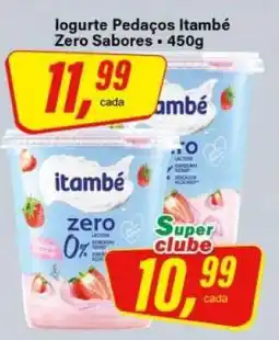 Rede Supermarket Iogurte Pedaços Itambé Zero Sabores oferta