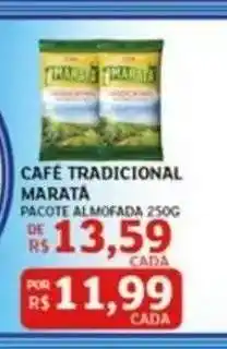 Assaí Atacadista CAFÉ TRADICIONAL MARATÁ oferta