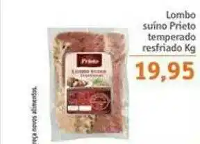 Sonda Lombo Suíno Prieto Temperado Resfriado Kg oferta