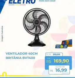Hiper Moreira ventilador 40cm britânia bvt400 oferta