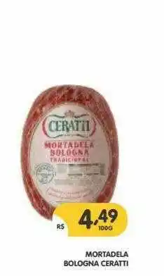 Supermercados Real Mortadela Bologna Ceratti oferta