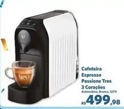 Sam's Club Cafeteira Espresso Passione Tres 3 Corações oferta