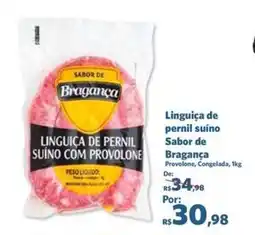 Sam's Club Linguiça de pernil suíno sabor de bragança oferta