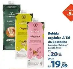 Sam's Club Bebida orgânica A Tal da Castanha oferta