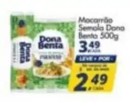 Delta Supermercados Macarrão Semola Dona Benta oferta