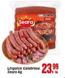 Negreiros Linguiça Calabresa Seara oferta