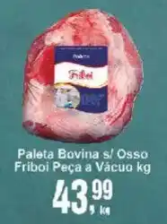 Negreiros Paleta Bovina s/ Osso oferta