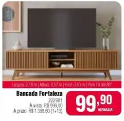 Berlanda Bancada Fortaleza oferta