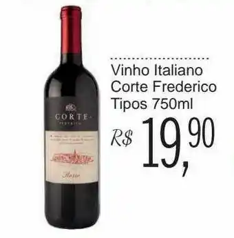 Festval Vinho Italiano Corte Frederico Tipos oferta