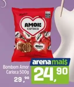 Arena Atacado Bom bom amor carioca oferta