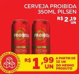 Lider Atacadista Cerveja proibida pilsen oferta