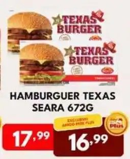 Rede Plus Supermercados Hamburguer texas seara 672g oferta