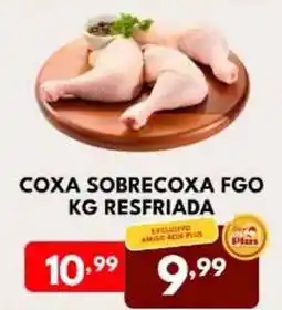 Rede Plus Supermercados Coxa sobrecoxa fgo kg resfriada oferta