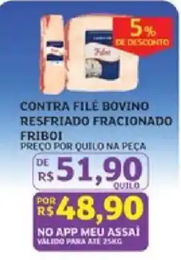 Assaí Atacadista Contra filé bovino resfriado fracionado oferta