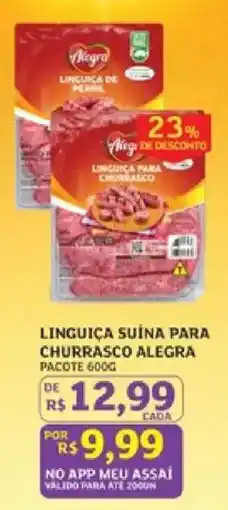 Assaí Atacadista Linguiça suína para churrasco alegre oferta