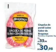 Sam's Club Sabor - linguiça de pernil suíno sabor de oferta
