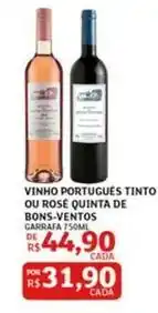Assaí Atacadista Carrefour - vinho português tinto ou rosé quinta de bons-ventos oferta
