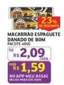 Assaí Atacadista Bom - macarrao espaguete oferta