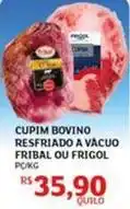 Assaí Atacadista Bovino - cupim bovino resfriado a vacuo oferta