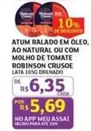 Assaí Atacadista Robinson crusoe - atum ralado em óleo, ao natural ou com molho de tomate oferta