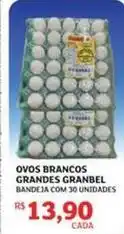 Assaí Atacadista Ovos brancos grandes granbel oferta