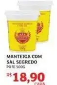 Assaí Atacadista O segredo - manteiga com sal oferta
