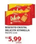 Assaí Atacadista Vitarella - biscoito cristal delicita oferta